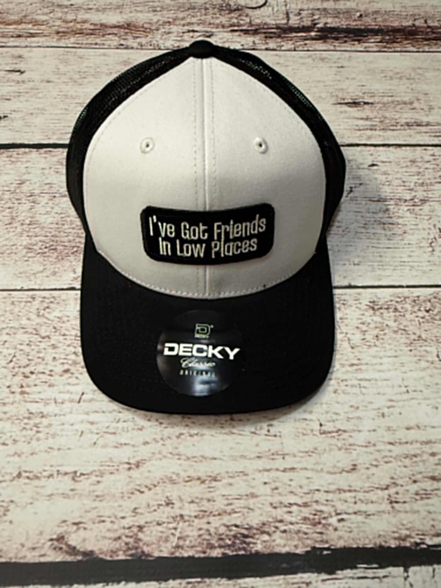 I've Got Friends In Low Places Trucker Hat