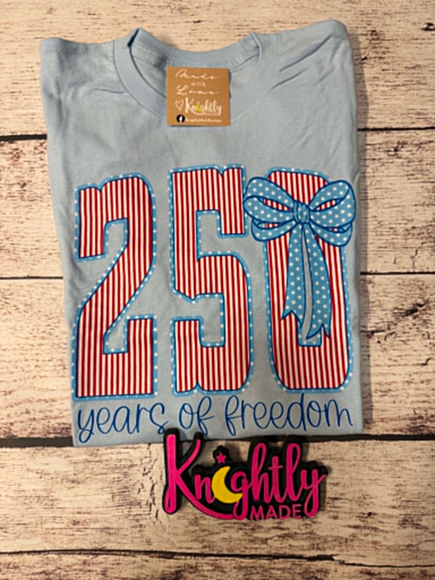 250 Years of Freedom Tee