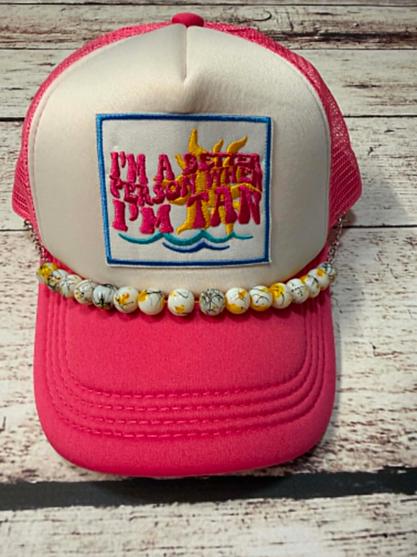 I’m A Better Person When I’m Tan Trucker Hat
